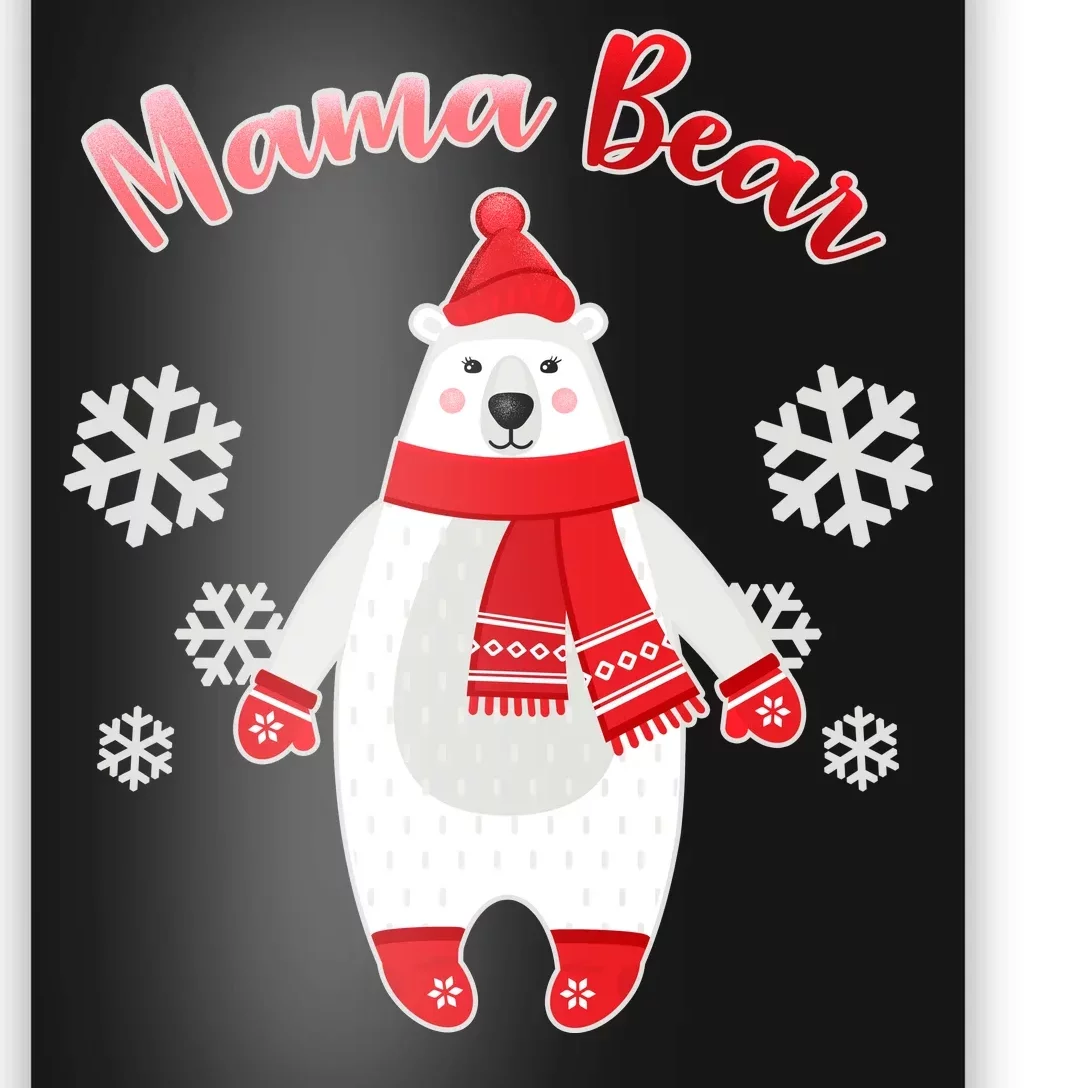 Christmas Mama Bear Poster