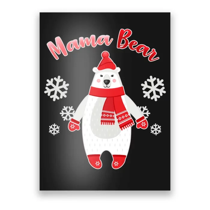 Christmas Mama Bear Poster