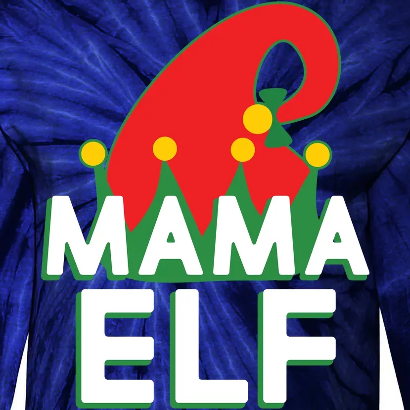 Christmas: Mama Elf Tie-Dye Long Sleeve Shirt