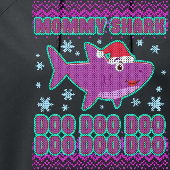 Christmas Mommy Shark Doo Doo Doo Performance Fleece Hoodie