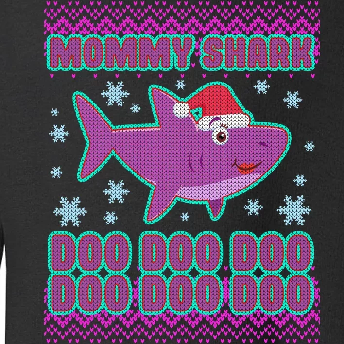 Christmas Mommy Shark Doo Doo Doo Toddler Sweatshirt