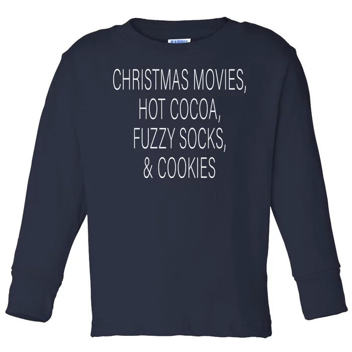 Christmas Movies Hot Cocoa Fuzzy Socks & Cookies Toddler Long Sleeve Shirt