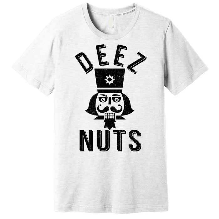 Christmas Nutcracker Deez Nuts Premium T-Shirt