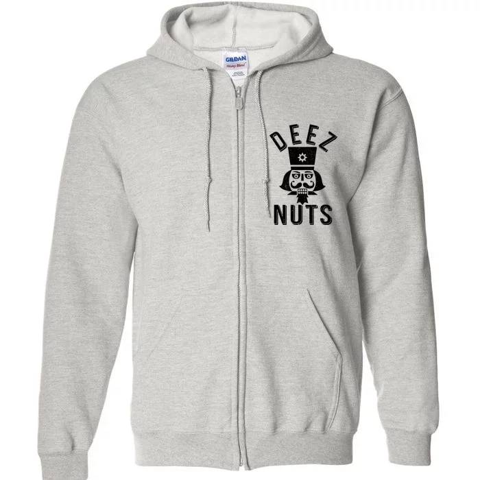 Christmas Nutcracker Deez Nuts Full Zip Hoodie