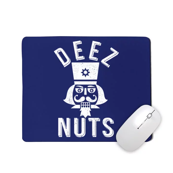 Christmas Nutcracker Deez Nuts Mousepad