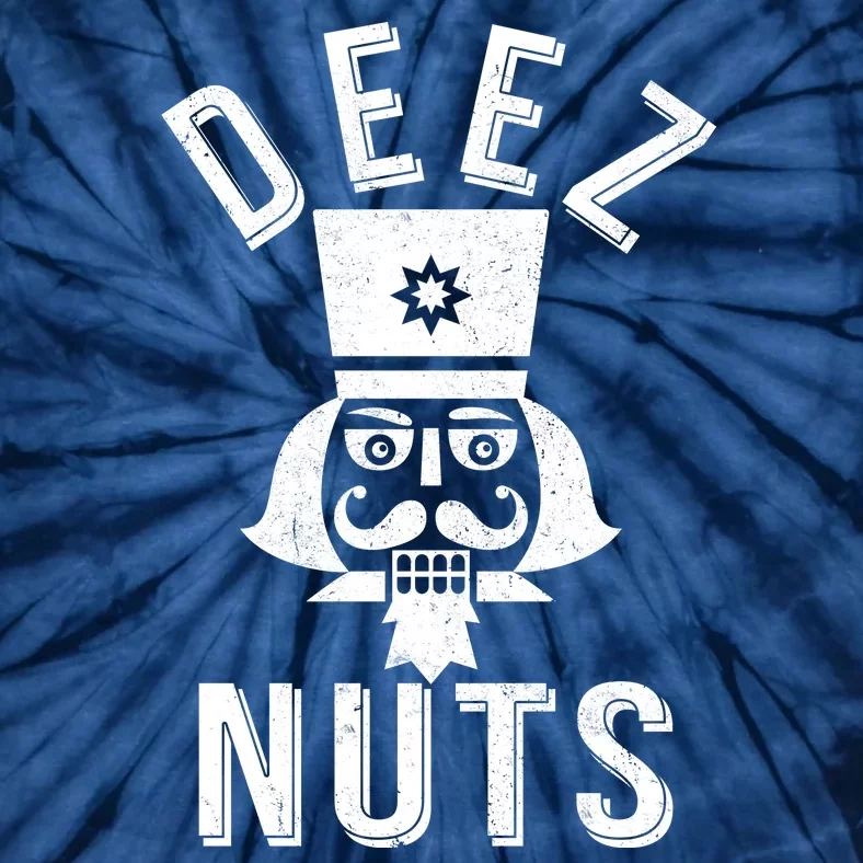 Christmas Nutcracker Deez Nuts Tie-Dye T-Shirt