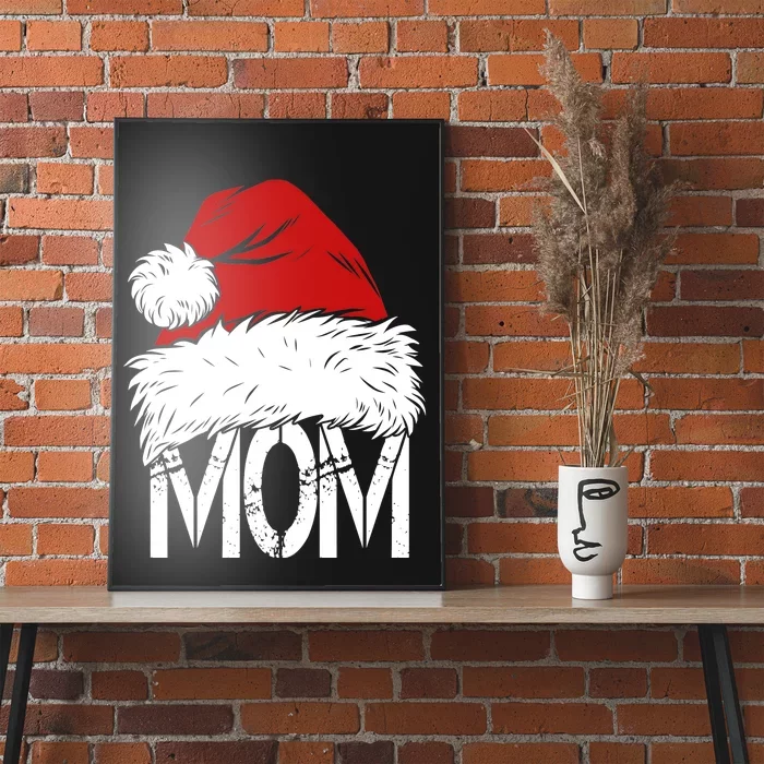 Christmas Santa Hat Mom Poster