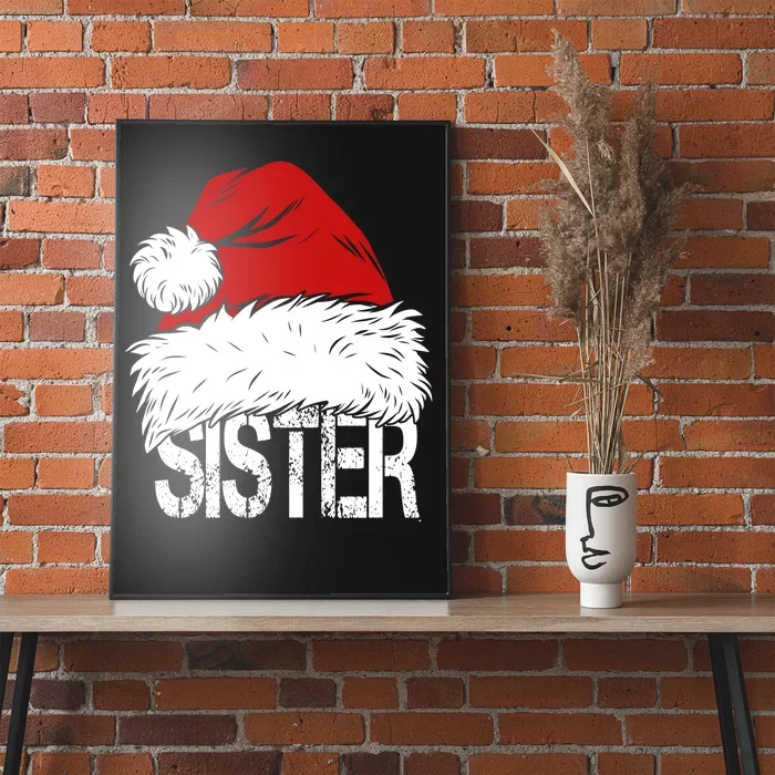 Christmas Santa Hat Sister Poster