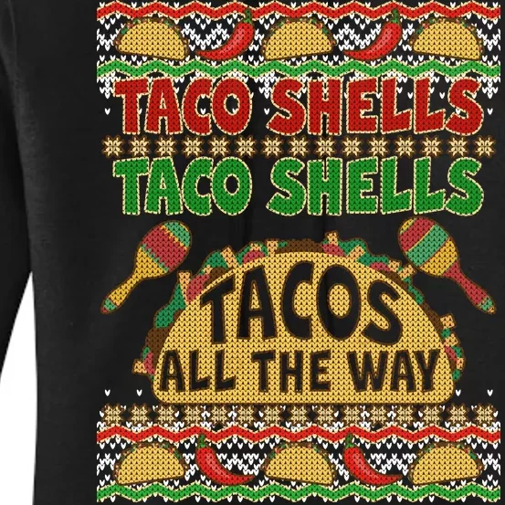 Christmas Tacos All The Way Ugly Sweater Women's Pullover Hoodie