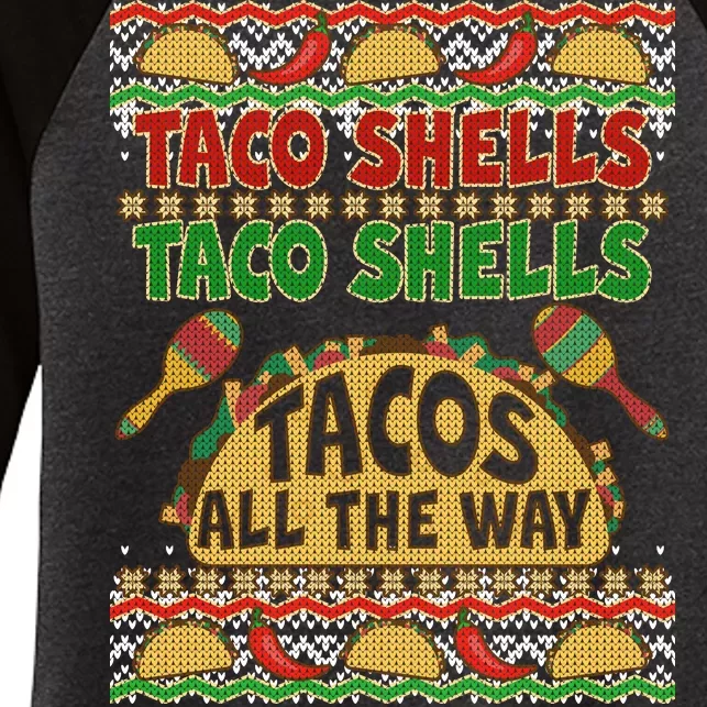 Christmas Tacos All The Way Ugly Sweater Women's Tri-Blend 3/4-Sleeve Raglan Shirt