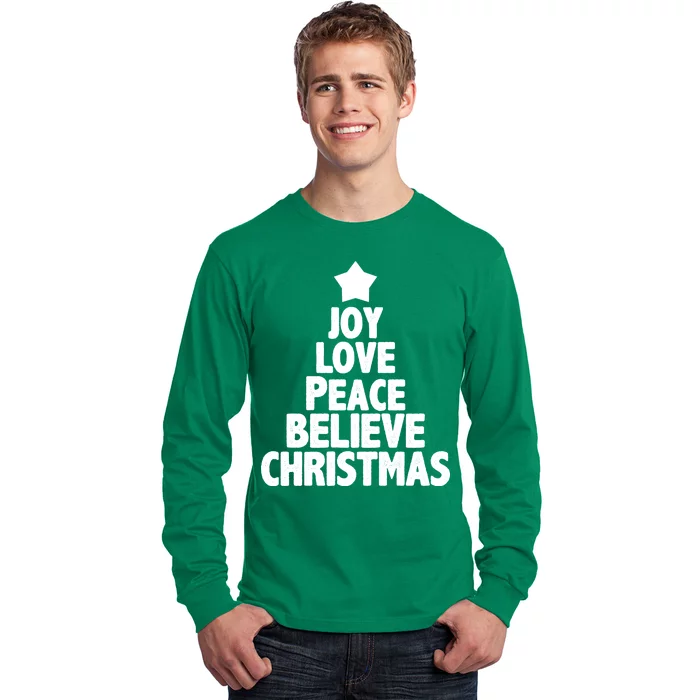 Christmas Tree Joy Love Peace Believe Long Sleeve Shirt