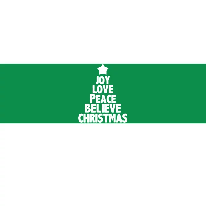 Christmas Tree Joy Love Peace Believe Bumper Sticker