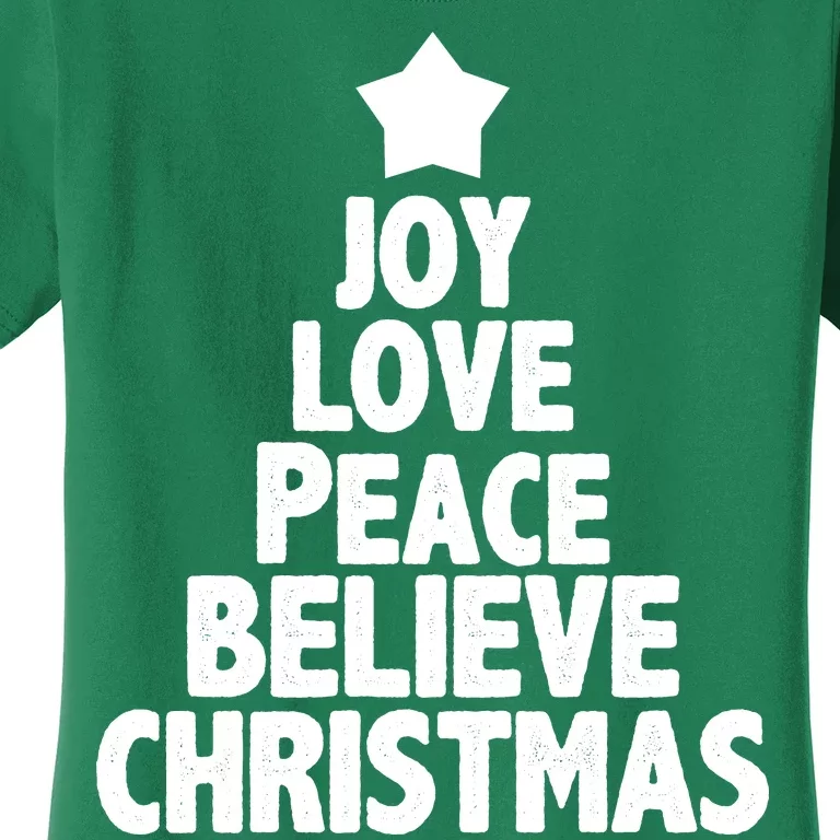 Christmas Tree Joy Love Peace Believe Women's T-Shirt