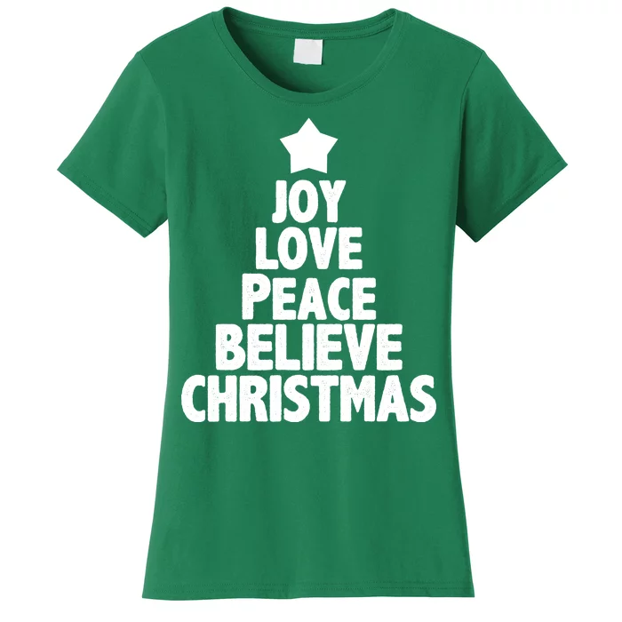 Christmas Tree Joy Love Peace Believe Women's T-Shirt