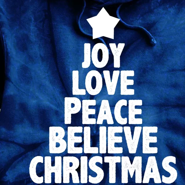 Christmas Tree Joy Love Peace Believe Tie Dye Hoodie