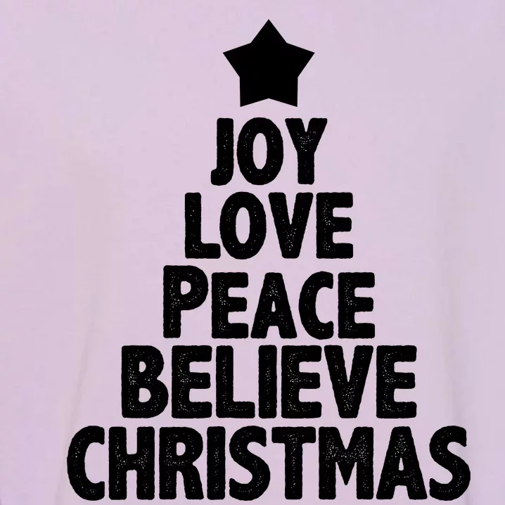 Christmas Tree Joy Love Peace Believe Garment-Dyed Sweatshirt