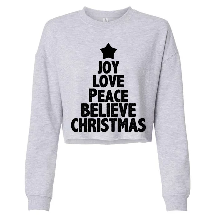 Christmas Tree Joy Love Peace Believe Cropped Pullover Crew