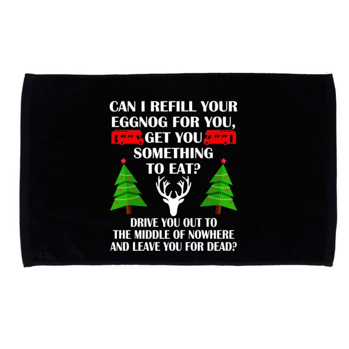 Christmas Vacation Quote Left For Dead Microfiber Hand Towel