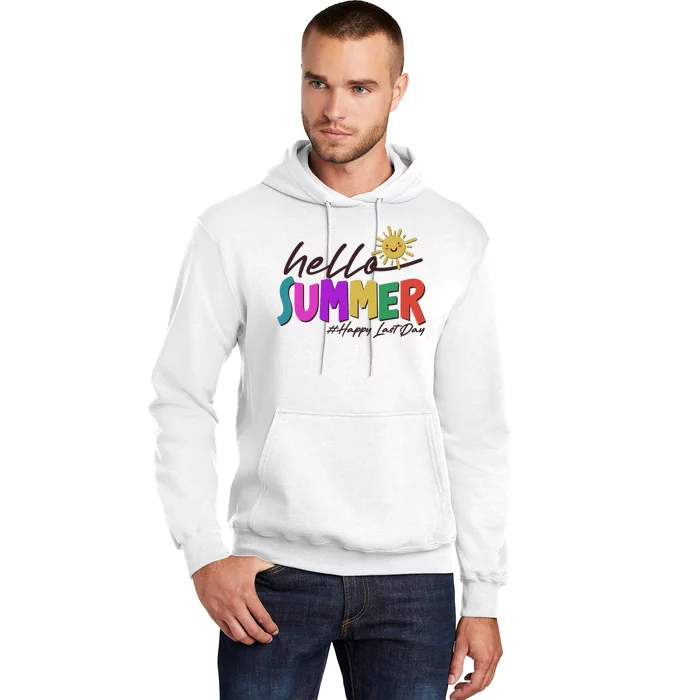 Cute Hello Summer #Happy Last Day Hoodie