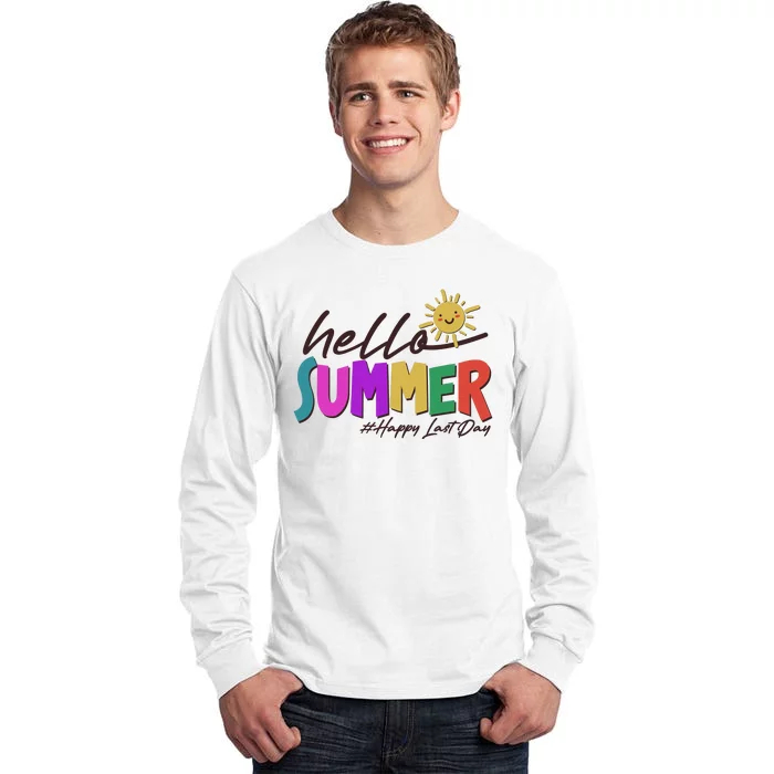 Cute Hello Summer #Happy Last Day Tall Long Sleeve T-Shirt