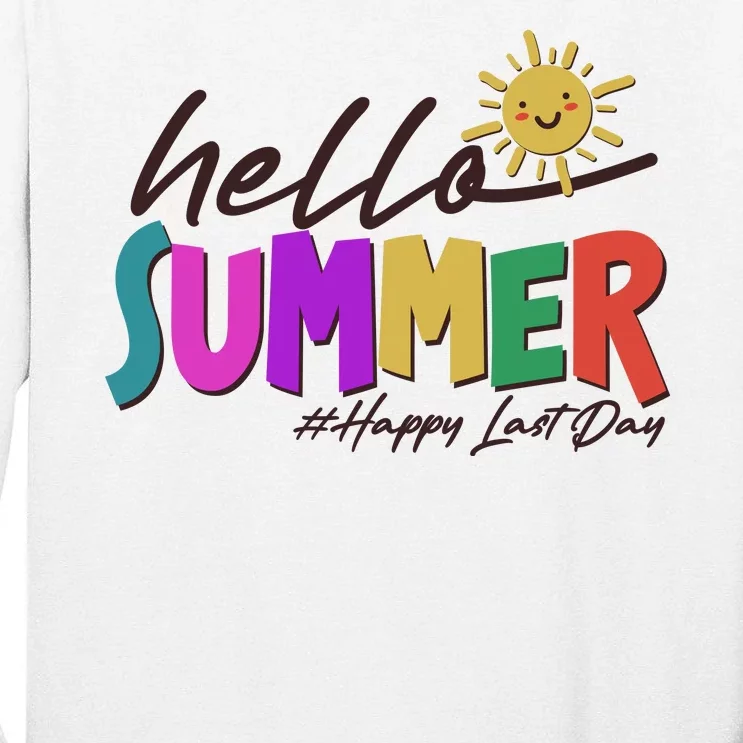 Cute Hello Summer #Happy Last Day Tall Long Sleeve T-Shirt