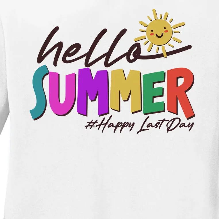 Cute Hello Summer #Happy Last Day Ladies Long Sleeve Shirt