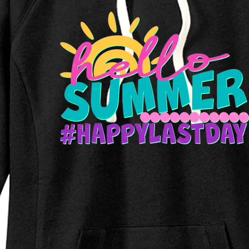 Cute Hello Summer #Happy Last Day Women's Fleece Hoodie