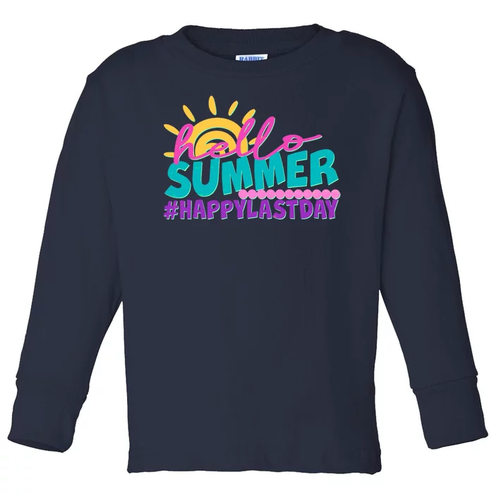 Cute Hello Summer #Happy Last Day Toddler Long Sleeve Shirt