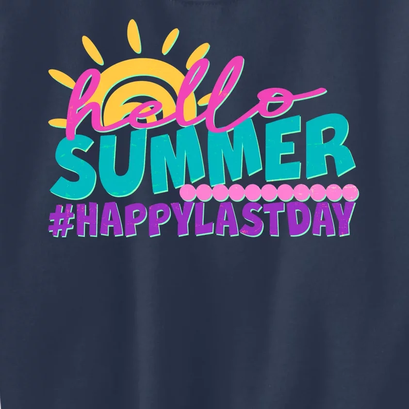 Cute Hello Summer #Happy Last Day Kids Sweatshirt