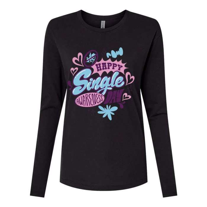 Colorful Happy Single Awareness Day Novelty Gift Womens Cotton Relaxed Long Sleeve T-Shirt