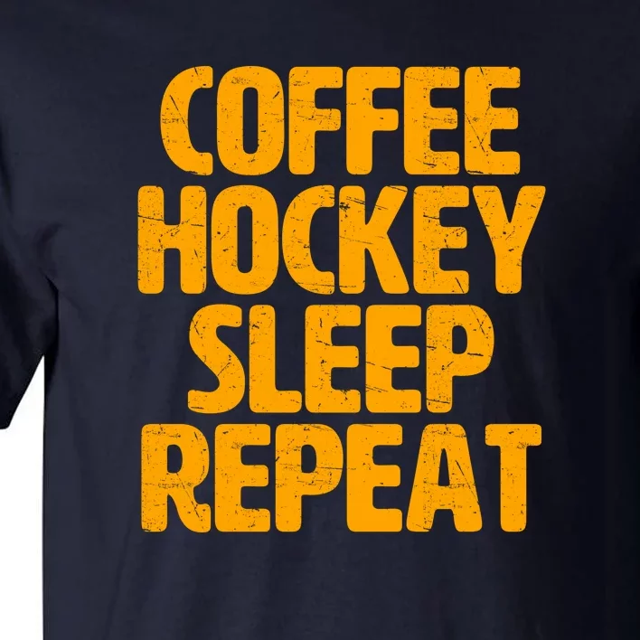 Coffee Hockey Sleep Repeat Tall T-Shirt