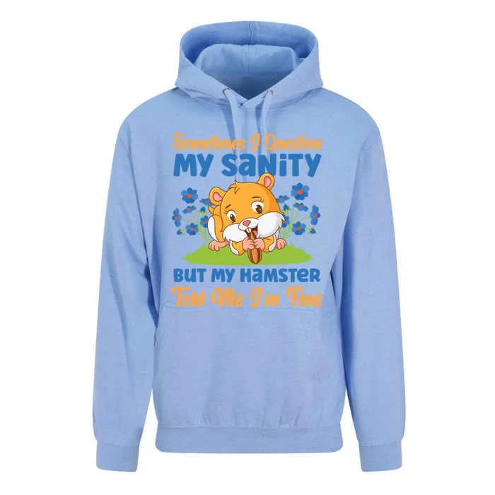 Cute Hamster Sometimes I Question My Sanity But My Hamster Gift Unisex Surf Hoodie