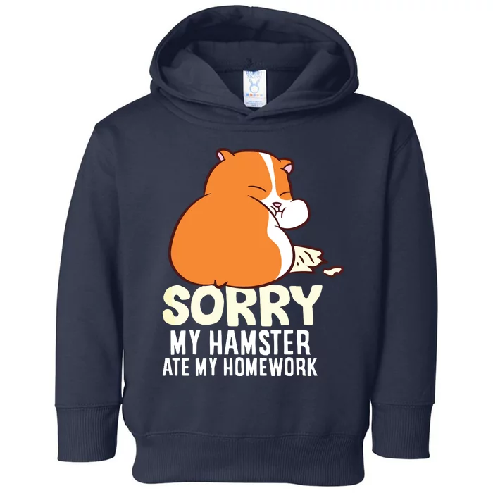 Cute Hamster School My Hamster Ate My Homework Toddler Hoodie