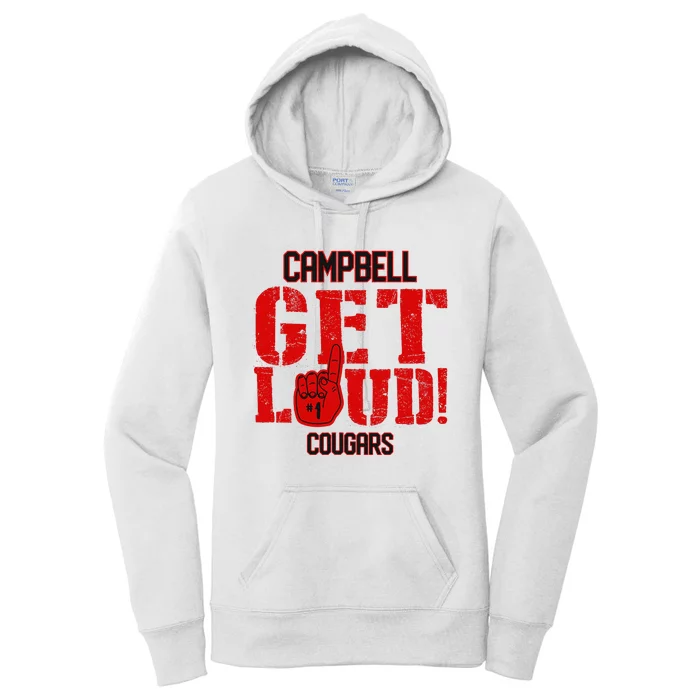 Campbell High School Get Loud Cougars Women's Pullover Hoodie