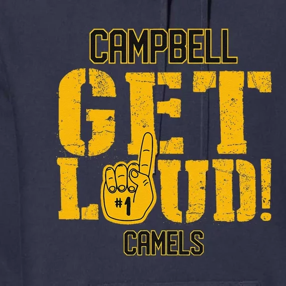 Campbell High School Get Loud Camels Premium Hoodie