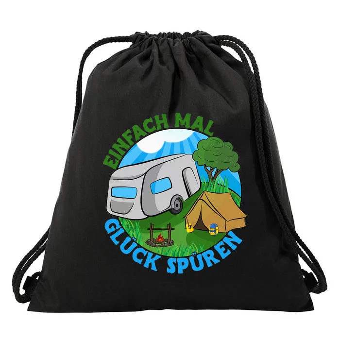 Camper & Hiking Saying Simply Feel Glück Camping (German Language Drawstring Bag