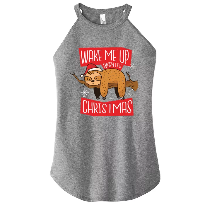 Cute Holiday Sloth Gift Wake Me Up When ItS Christmas Meaningful Gift Women’s Perfect Tri Rocker Tank