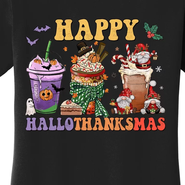 Coffee Halloween Thanksgiving Christmas Happy Hallothanksmas Women's T-Shirt