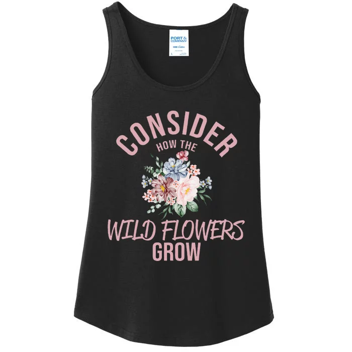 Consider How The Flowers Ladies Essential Tank