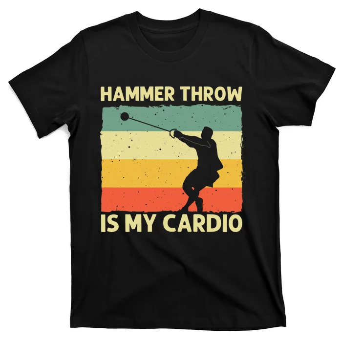 Cool Hammer Throw For Track And Field Throwing T-Shirt