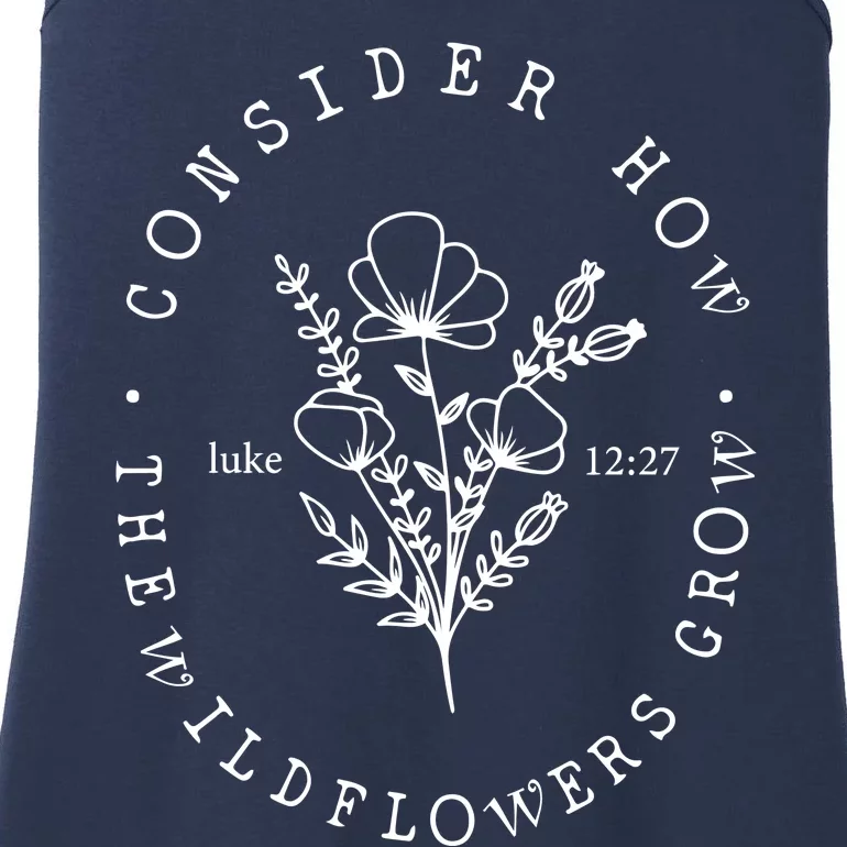 Consider How The Wildflowers Grow Ladies Essential Tank