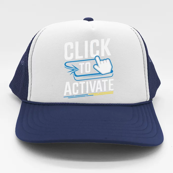 Click Here To Activate Your Inner Nerd Geeks Trucker Hat