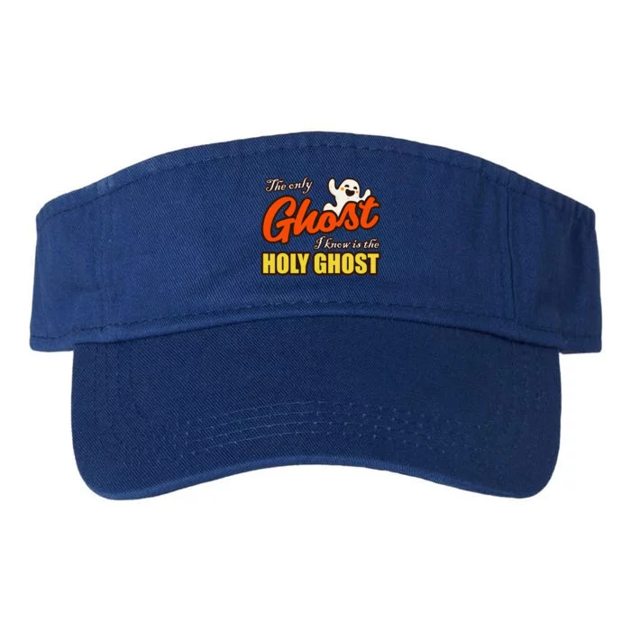 Christian Halloween The Only Ghost I Know Is The Holy Ghost Valucap Bio-Washed Visor