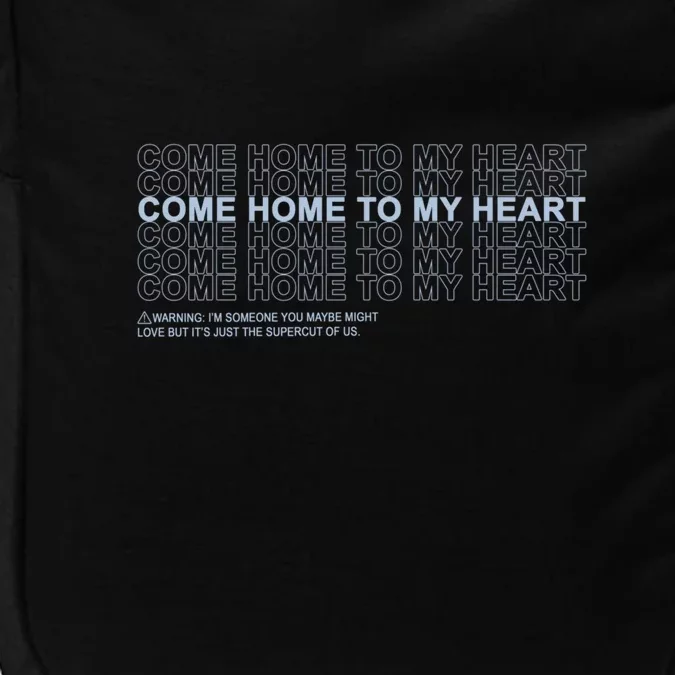 Come Home To My Heart Impact Tech Backpack