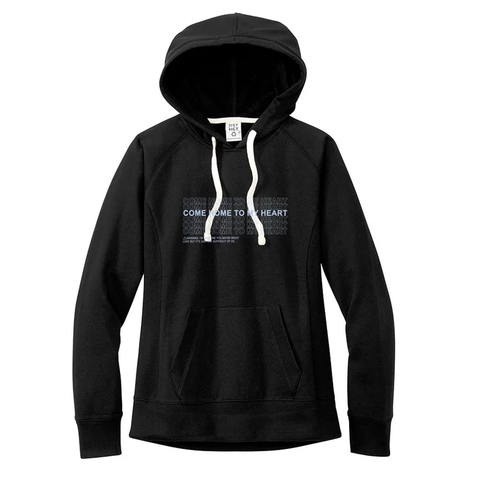 Come Home To My Heart Women's Fleece Hoodie