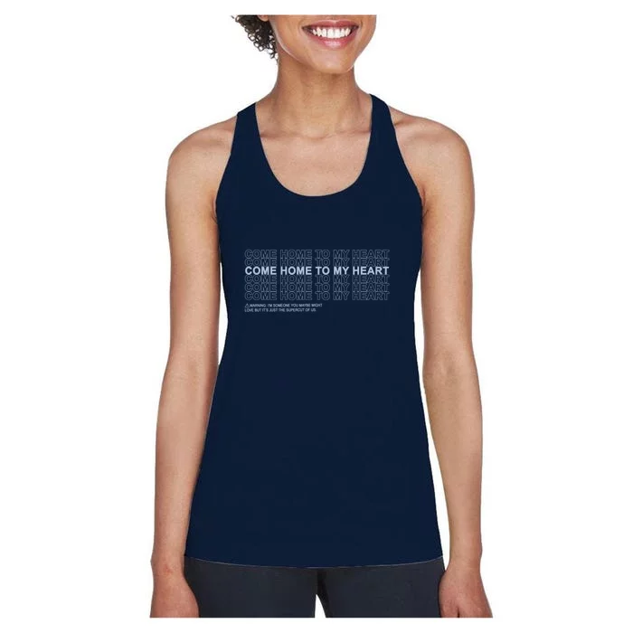 Come Home To My Heart Women's Racerback Tank