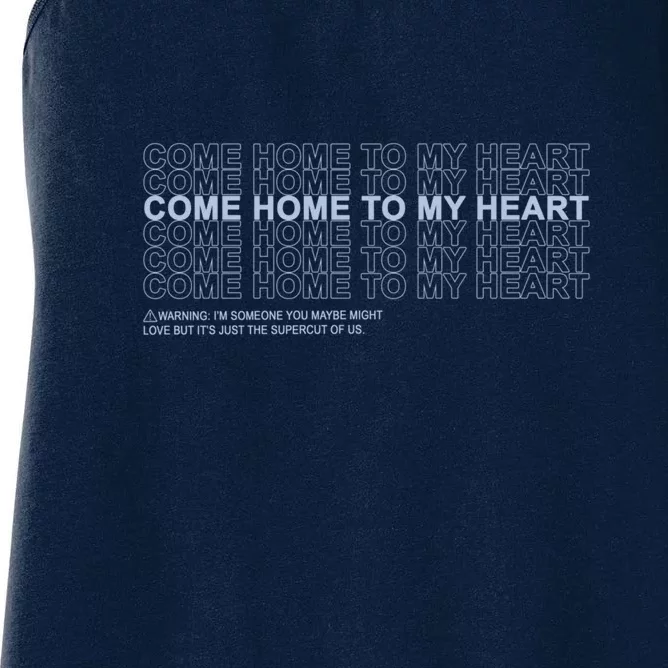 Come Home To My Heart Women's Racerback Tank