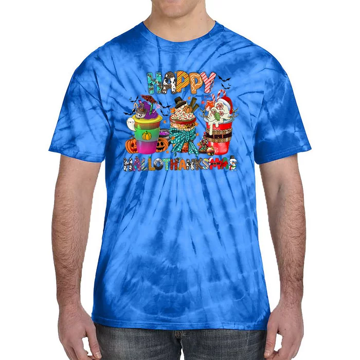 Coffee Halloween Thanksgiving Christmas Happy Hallothanksmas Gift Tie-Dye T-Shirt