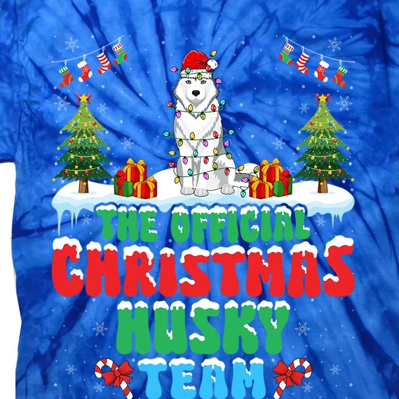 Christmas Husky Team Husky Wearing Santa Hat Xmas Funny Gift Tie-Dye T-Shirt