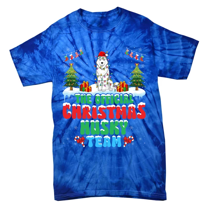 Christmas Husky Team Husky Wearing Santa Hat Xmas Funny Gift Tie-Dye T-Shirt